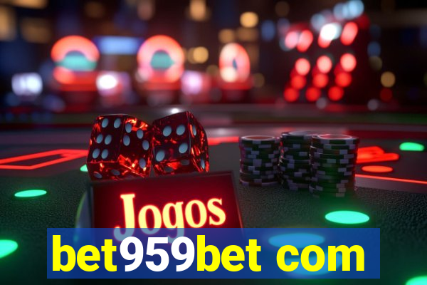 bet959bet com